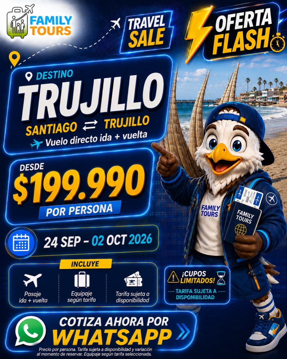 Oferta Travel Sale a Trujillo: $199.990, 24 sep · 2 oct 2026
